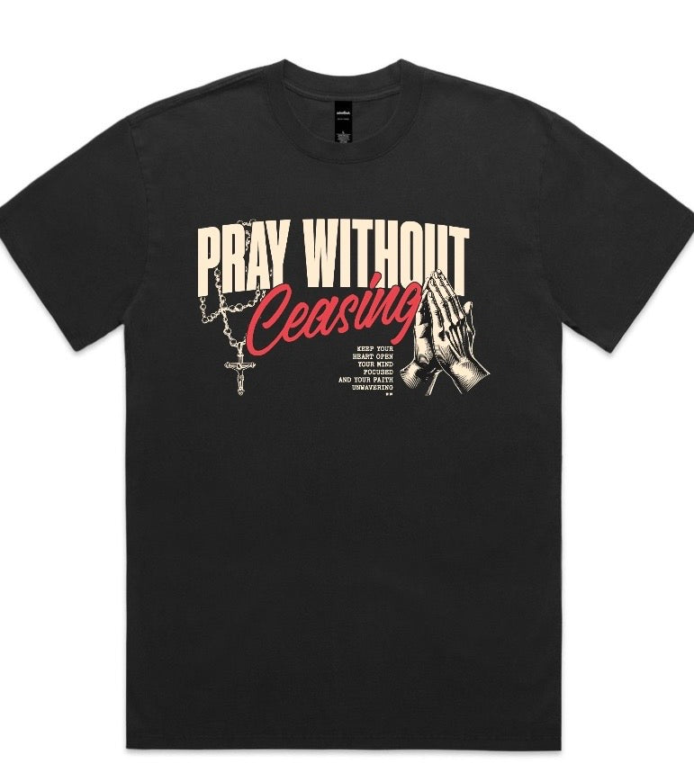 Pray Without Ceasing Oversized Faded Tee